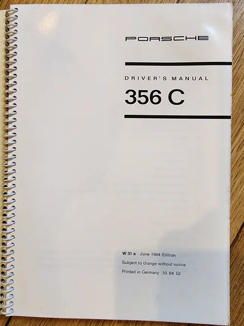 Porsche 356 C D's Manual 1964年取扱説明書 Original Porsche 356 C Driver's Manual and Interior Color Chart