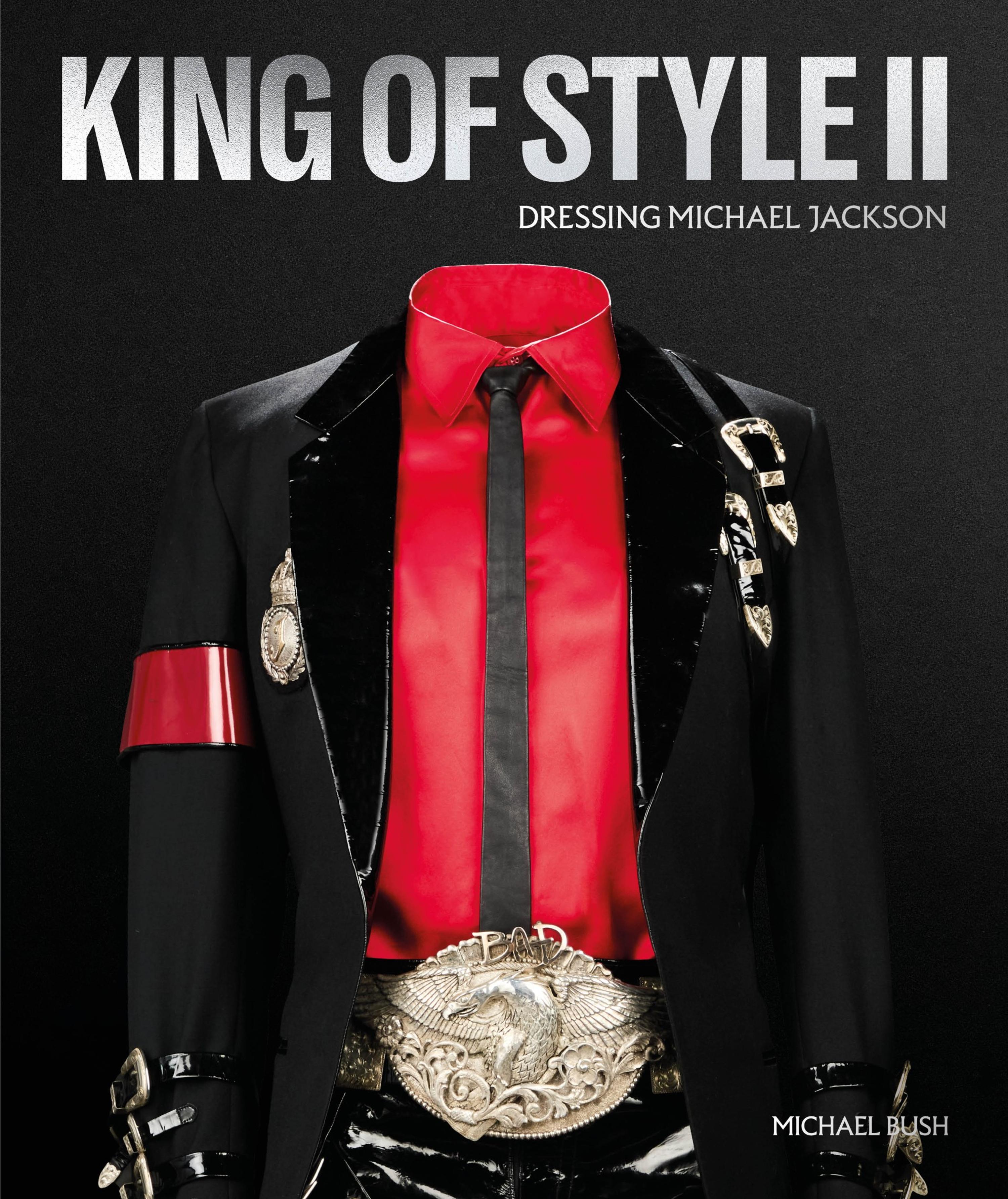 PREORDER King of Style II: Dressing Michael Jackson - The BAD Tour
