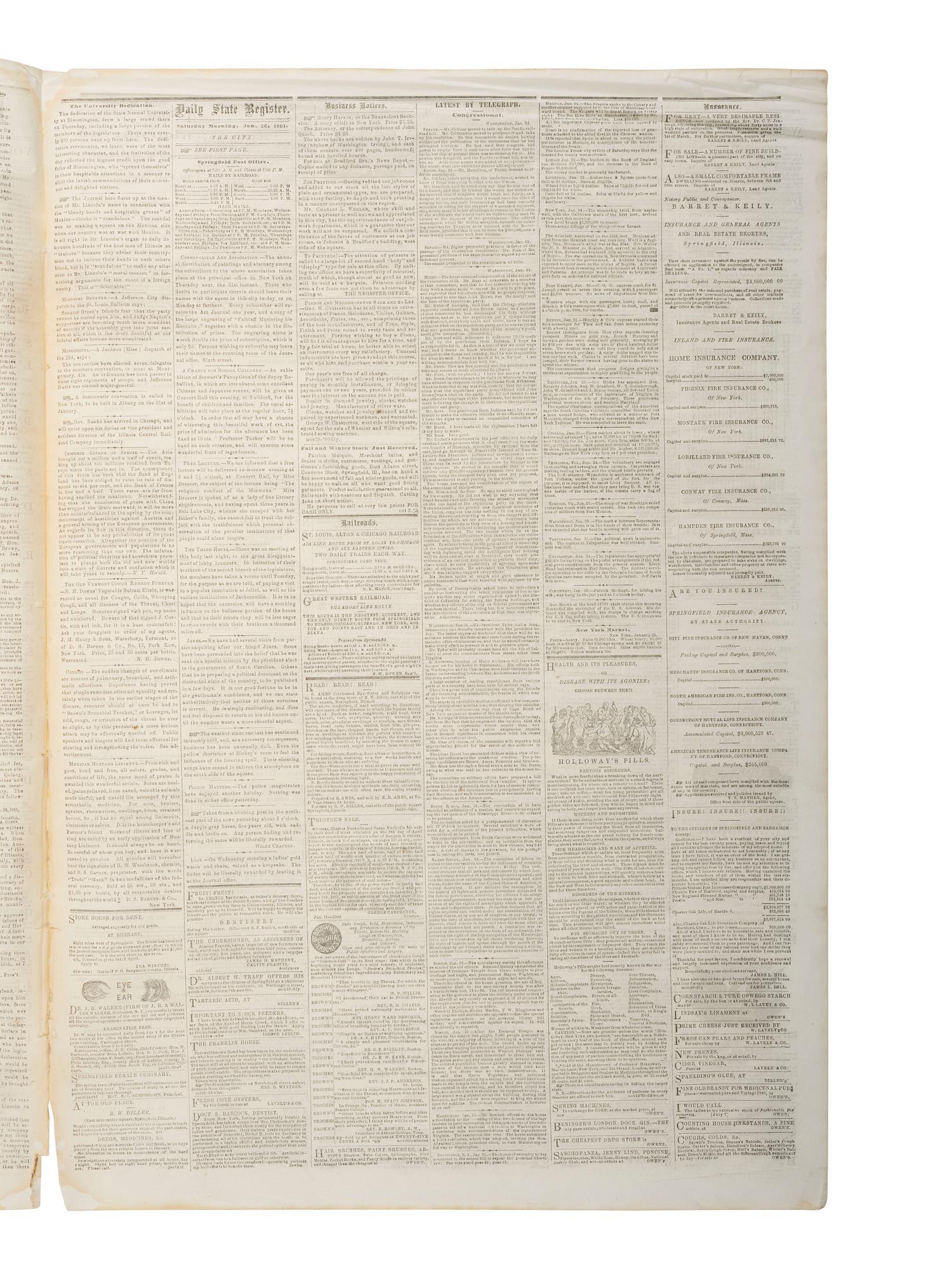 [LINCOLN, Abraham (1809-1865)]. Daily Illinois State Register . Vol. 14, No. 22. Springfield, IL: Charles H. Lanphier, 26 January 1861. News regarding politics and the abolition of slavery published in President-elect Lincoln's hometown newspaper.