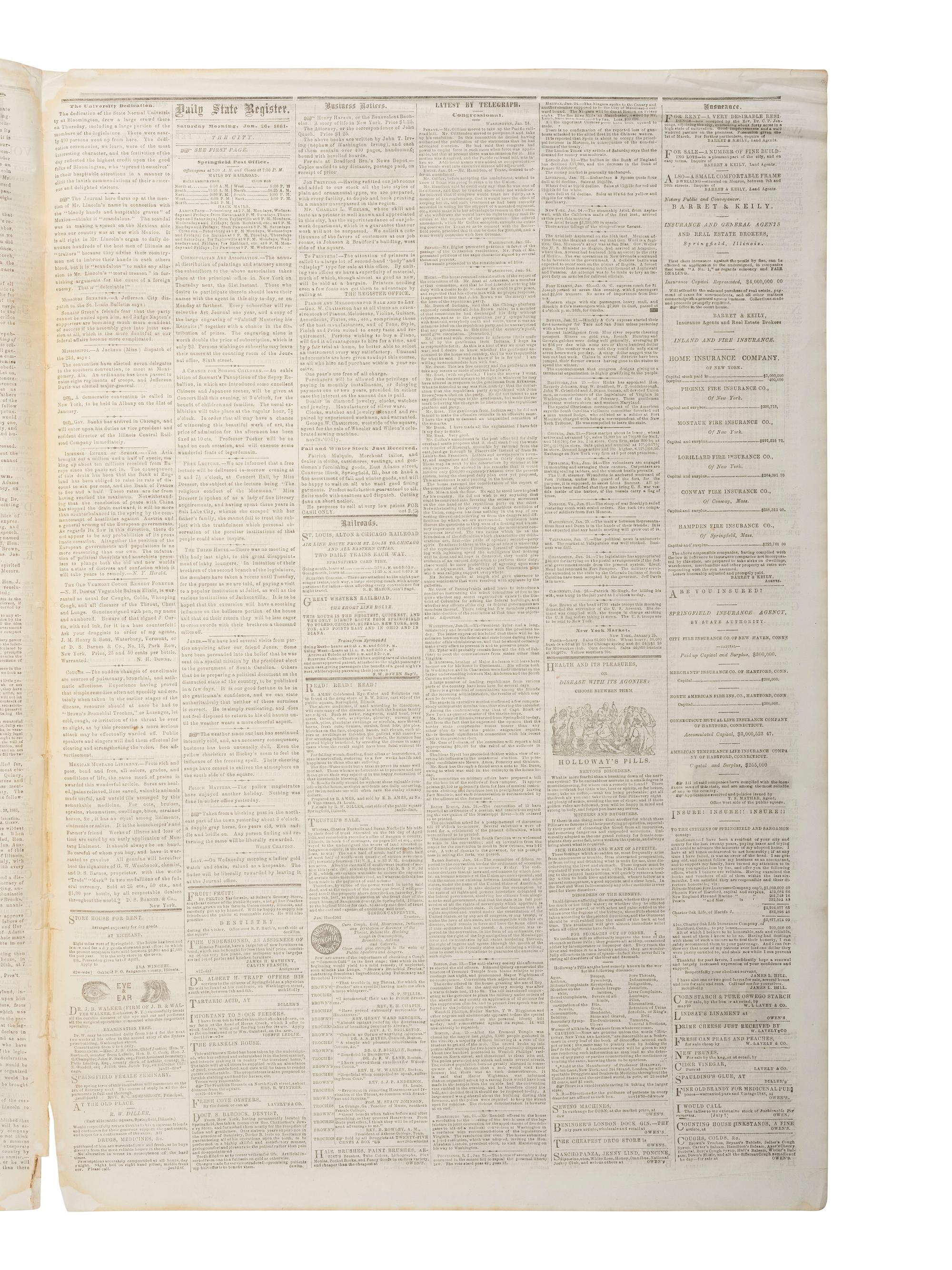 [LINCOLN, Abraham (1809-1865)]. Daily Illinois State Register . Vol. 14, No. 22. Springfield, IL: Charles H. Lanphier, 26 January 1861. News regarding politics and the abolition of slavery published in President-elect Lincoln's hometown newspaper.