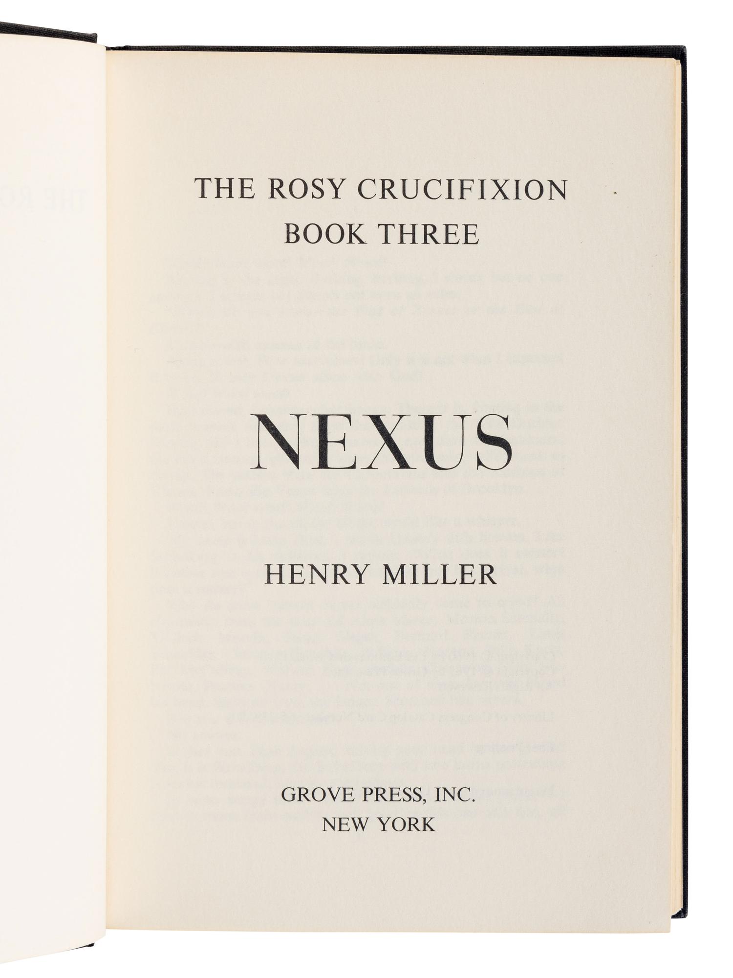 MILLER, Henry (1891-1980). The Rosy Crucifixion: Sexus/Nexus/Plexus. New York: Grove Press, Inc., 1965.