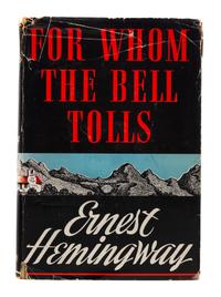 HEMINGWAY, Ernest (1899-1961). For Whom the Bell Tolls. New York: Charles Scribner's Sons, 1940.