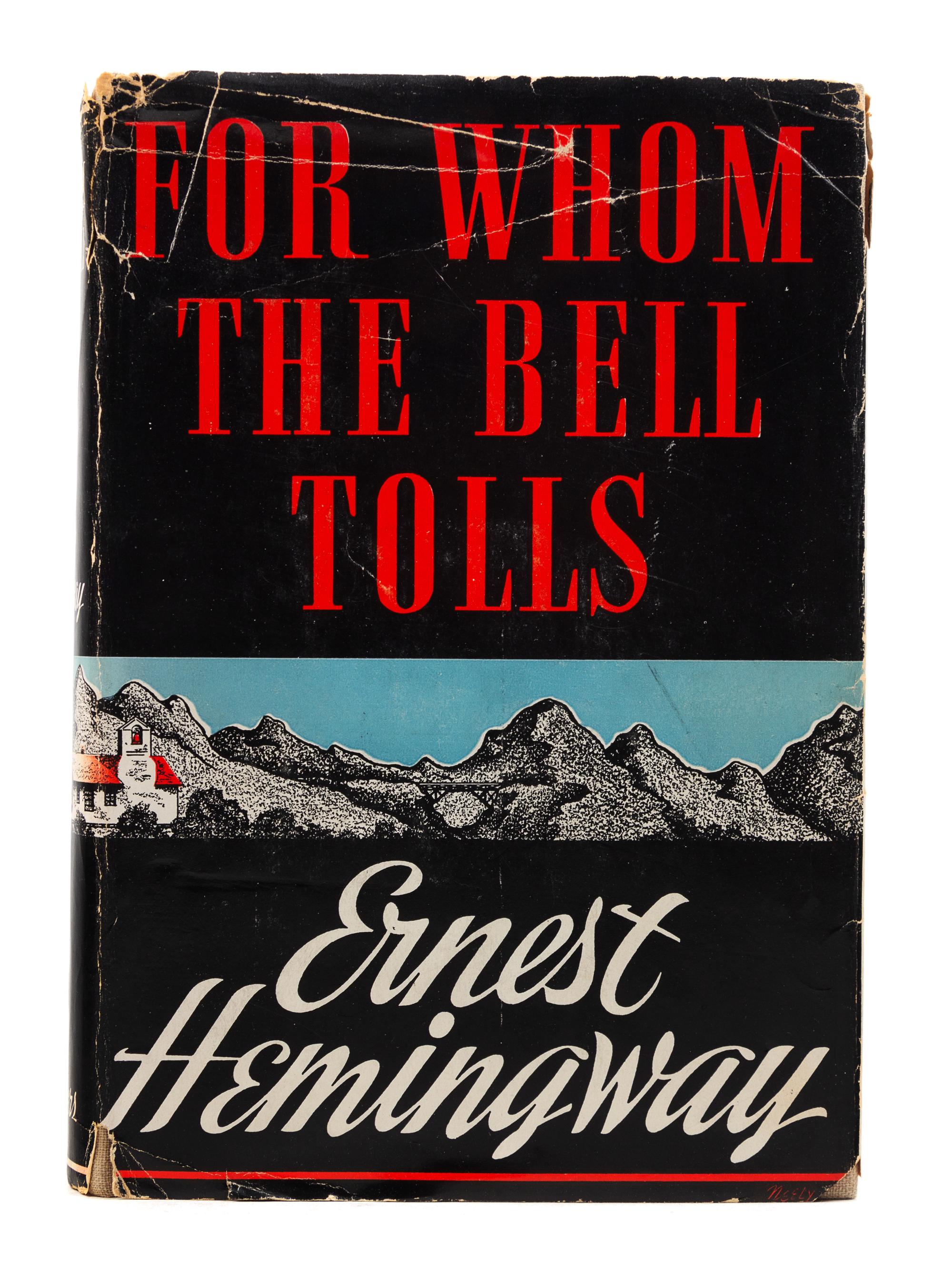 HEMINGWAY, Ernest (1899-1961). For Whom the Bell Tolls. New York: Charles Scribner's Sons, 1940.