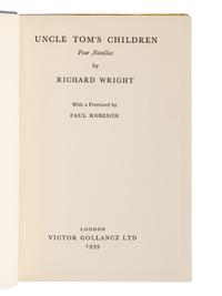 WRIGHT, Richard (1908-1960). Uncle Tom's Children . London: Victor Gollancz Ltd., 1939.