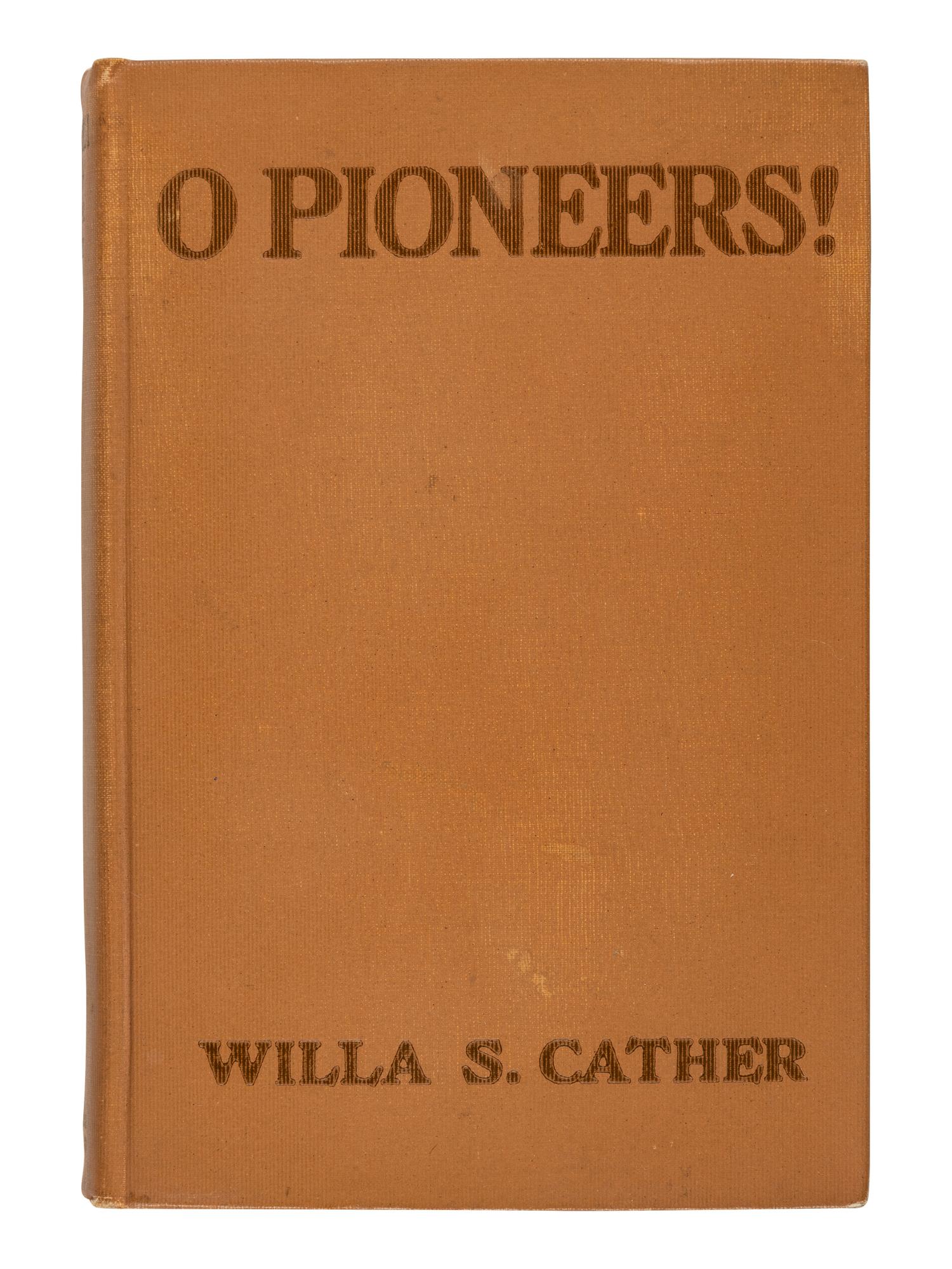 CATHER, Willa (1873-1947). [The Prairie Trilogy:] O Pioneers! 1913. -- The Song of the Lark . 1915. -- My Ántonia . 1918. All Boston and New York: Houghton Mifflin Company.