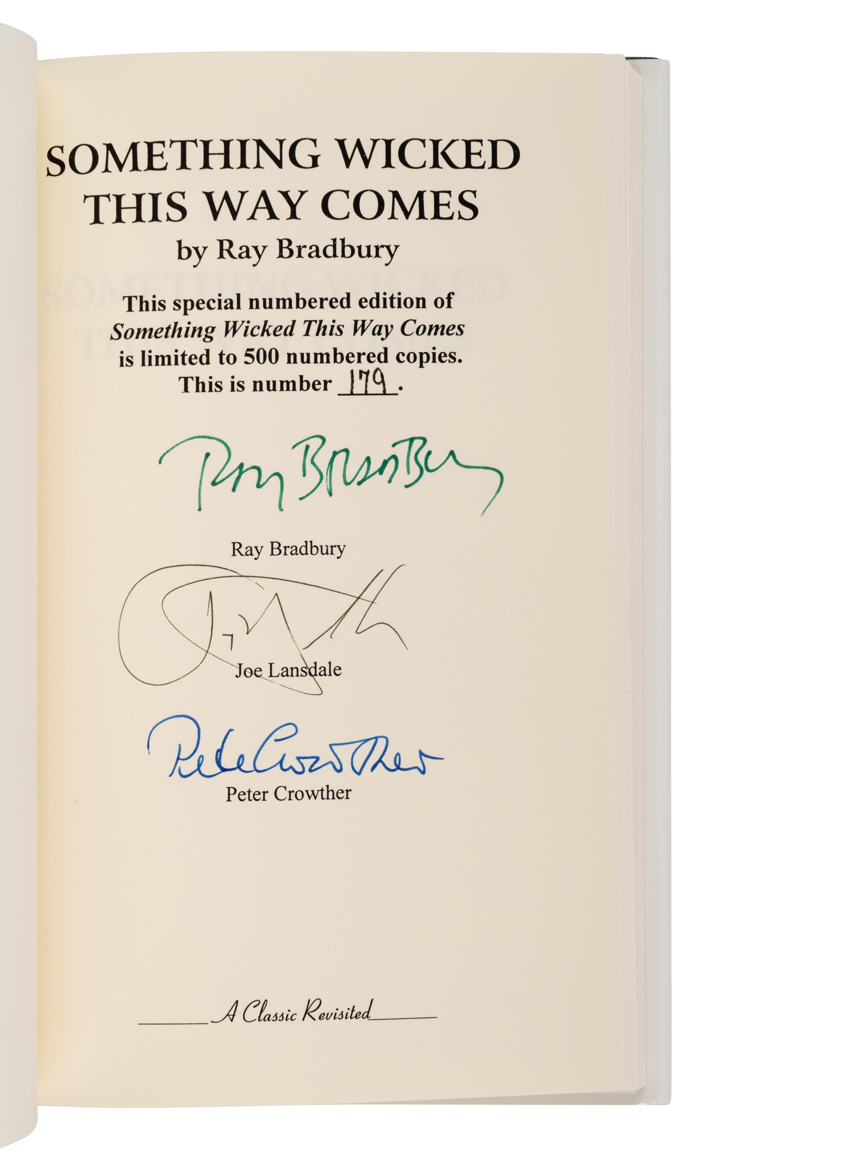 BRADBURY, Ray (1920-2012). Something Wicked this Way Comes. Springfield, PA: Gauntlet Publications, 1999.