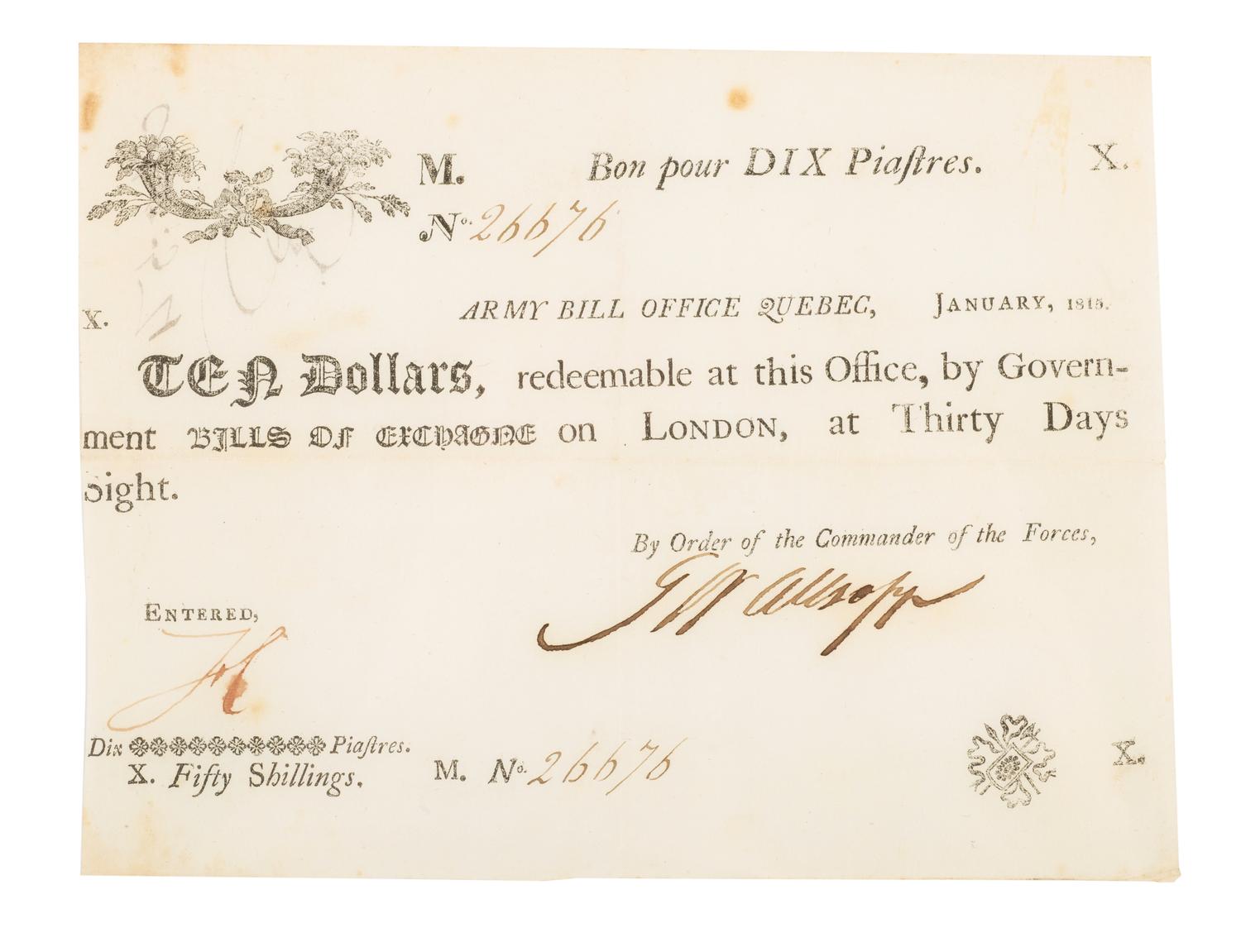 [WAR OF 1812]. Canadian Army Bill, 10 Dollar note issued January 1815.