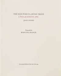 [LIMITED EDITIONS CLUB]. GIONO, Jean (1895-1970). The Man Who Planted Trees. New York: The Limited Editions Club, 1995.