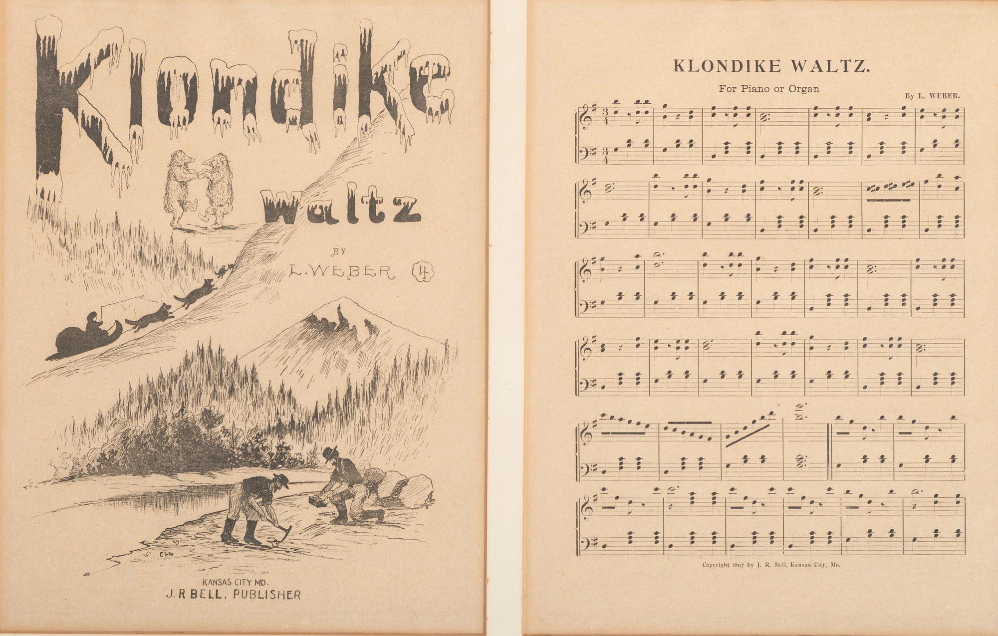 [GOLD RUSH]. WEBER, L. Klondike Waltz . Kansas City, MO: J.R. Bell, 1897. Framed sheet music.