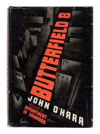 O’HARA, John (1905-1970). BUtterfield 8 . New York: Harcourt, Brace and Company, 1935.