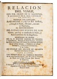 NODAL, Bartolomé Garcia de and Goncalo NODAL. Relacion del viage que por orden de su Magestad... Cadiz, [1753]. Second edition.