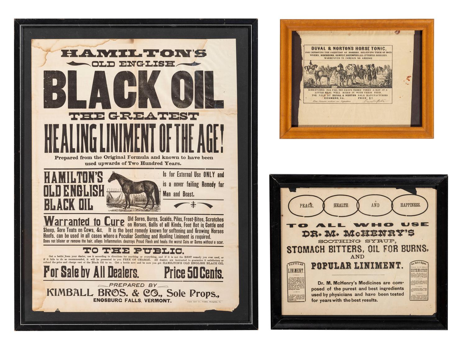[ADVERTISING]. A group of 3 broadsides promoting oils, linaments, and tonics for humans and animals, comprising: