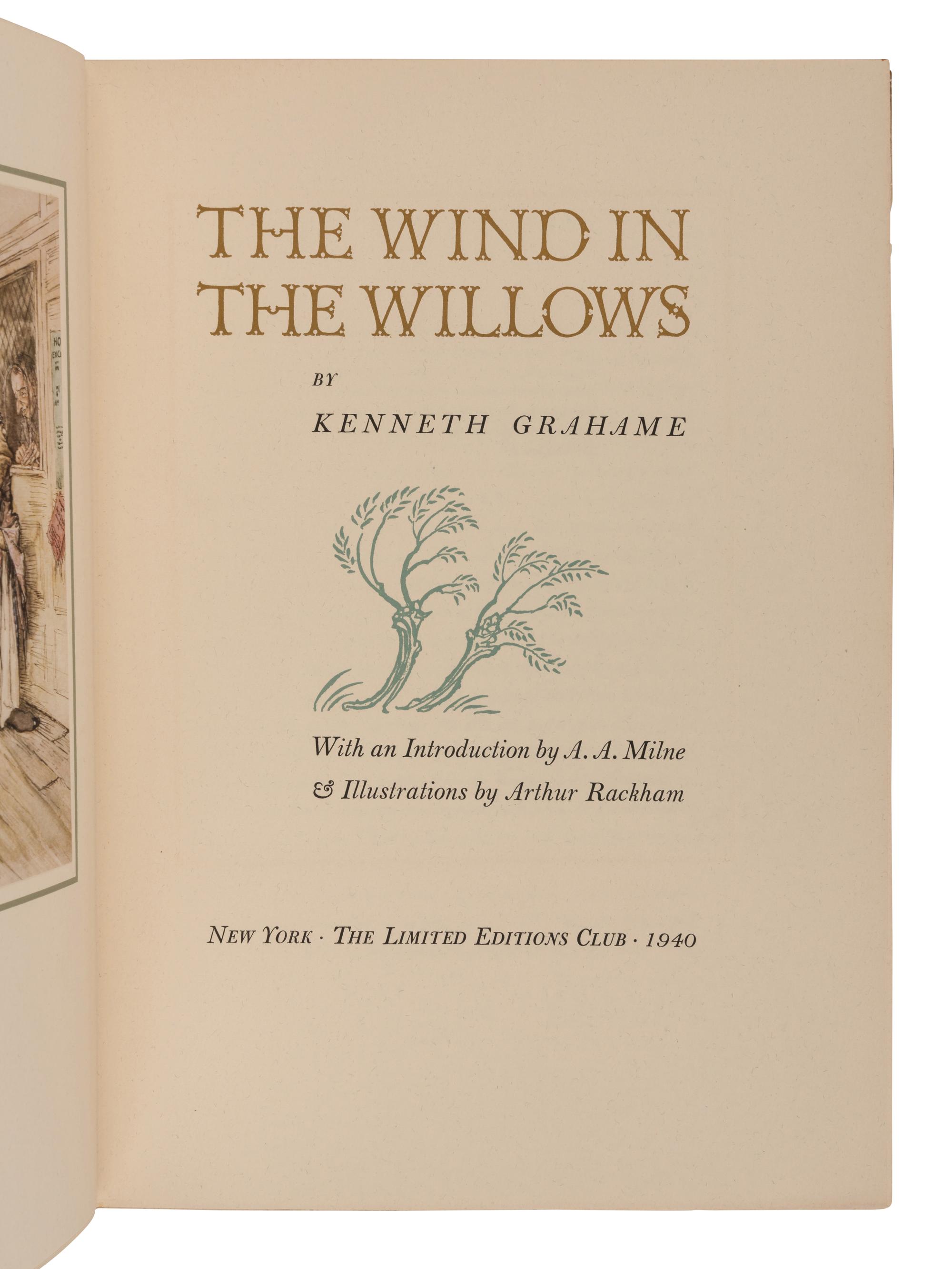 [RACKHAM, Arthur (1867-1939), illustrator]. GRAHAME, Kenneth (1859-1932). The Wind in the Willows. New York: The Limited Editions Club, 1940.