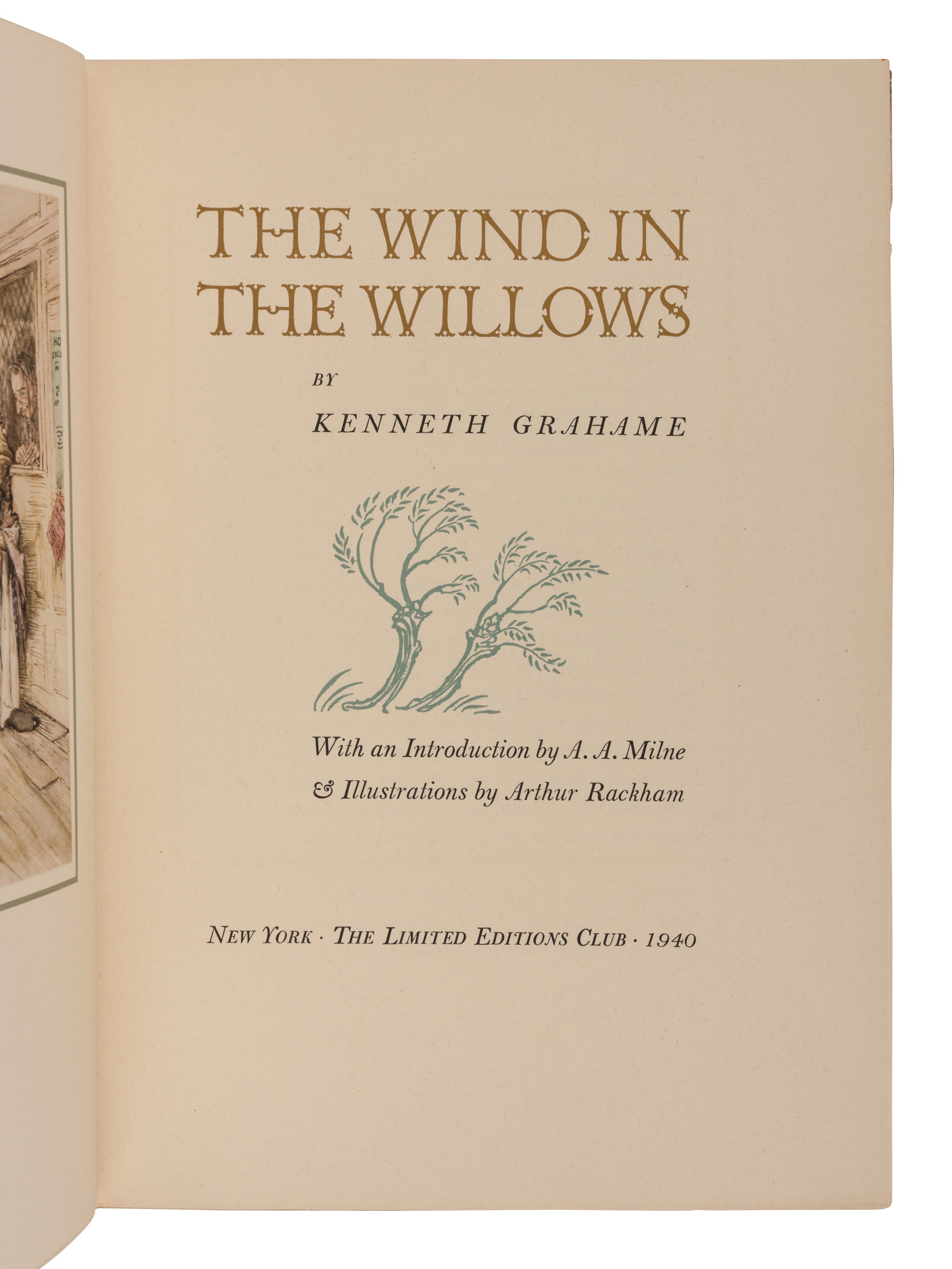 [RACKHAM, Arthur (1867-1939), illustrator]. GRAHAME, Kenneth (1859-1932). The Wind in the Willows. New York: The Limited Editions Club, 1940.