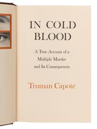 CAPOTE, Truman (1924-1984). In Cold Blood . New York: Random House, 1965.