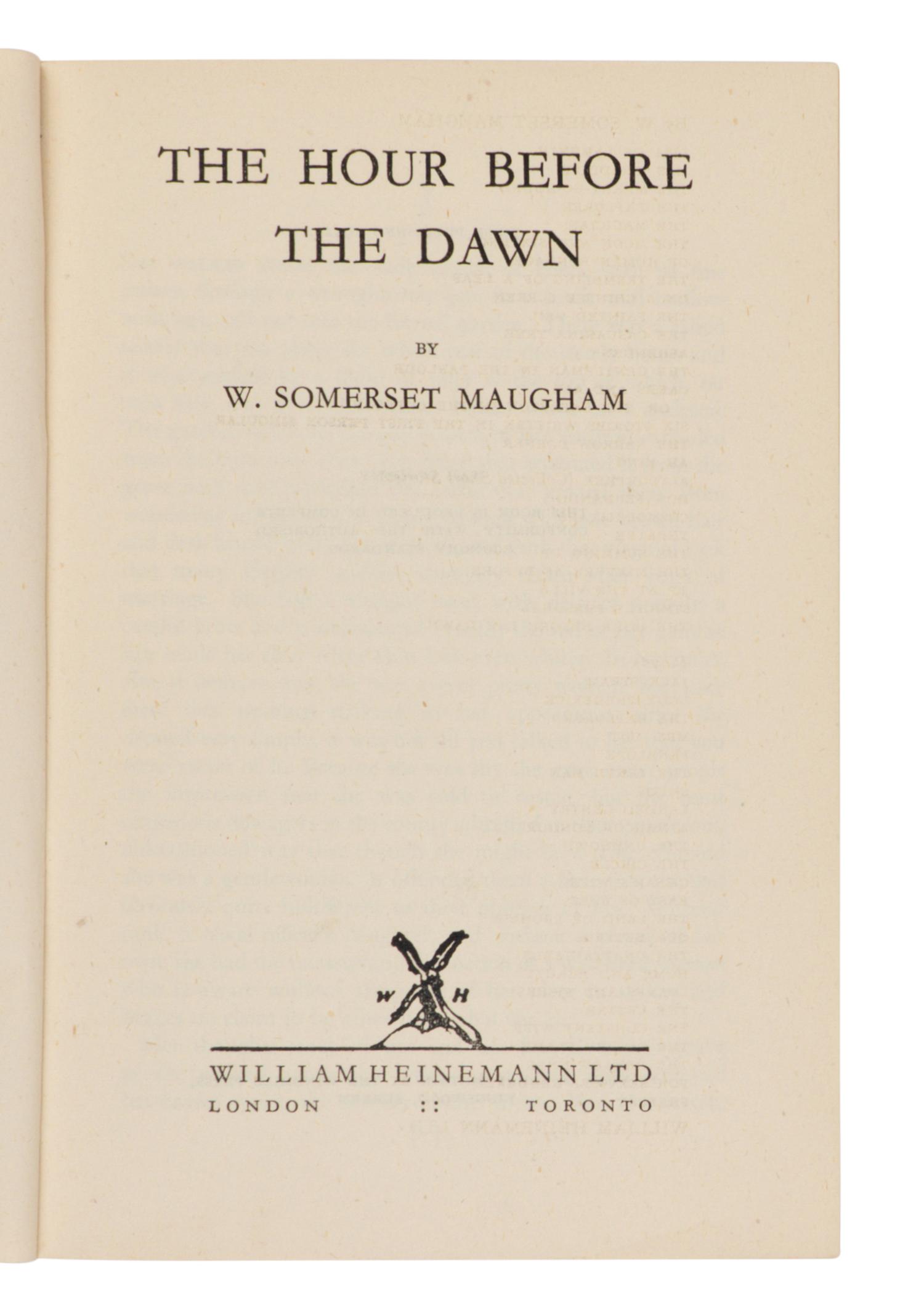 MAUGHAM, W. Somerset (1874-1965). The Hour Before the Dawn . London: William Heinemann, 1942.
