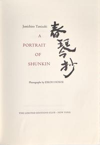 [LIMITED EDITIONS CLUB]. TANIZAKI, Junichiro (1886-1965). A Portrait of Shunkin. New York: The Limited Editions Club, [2000].