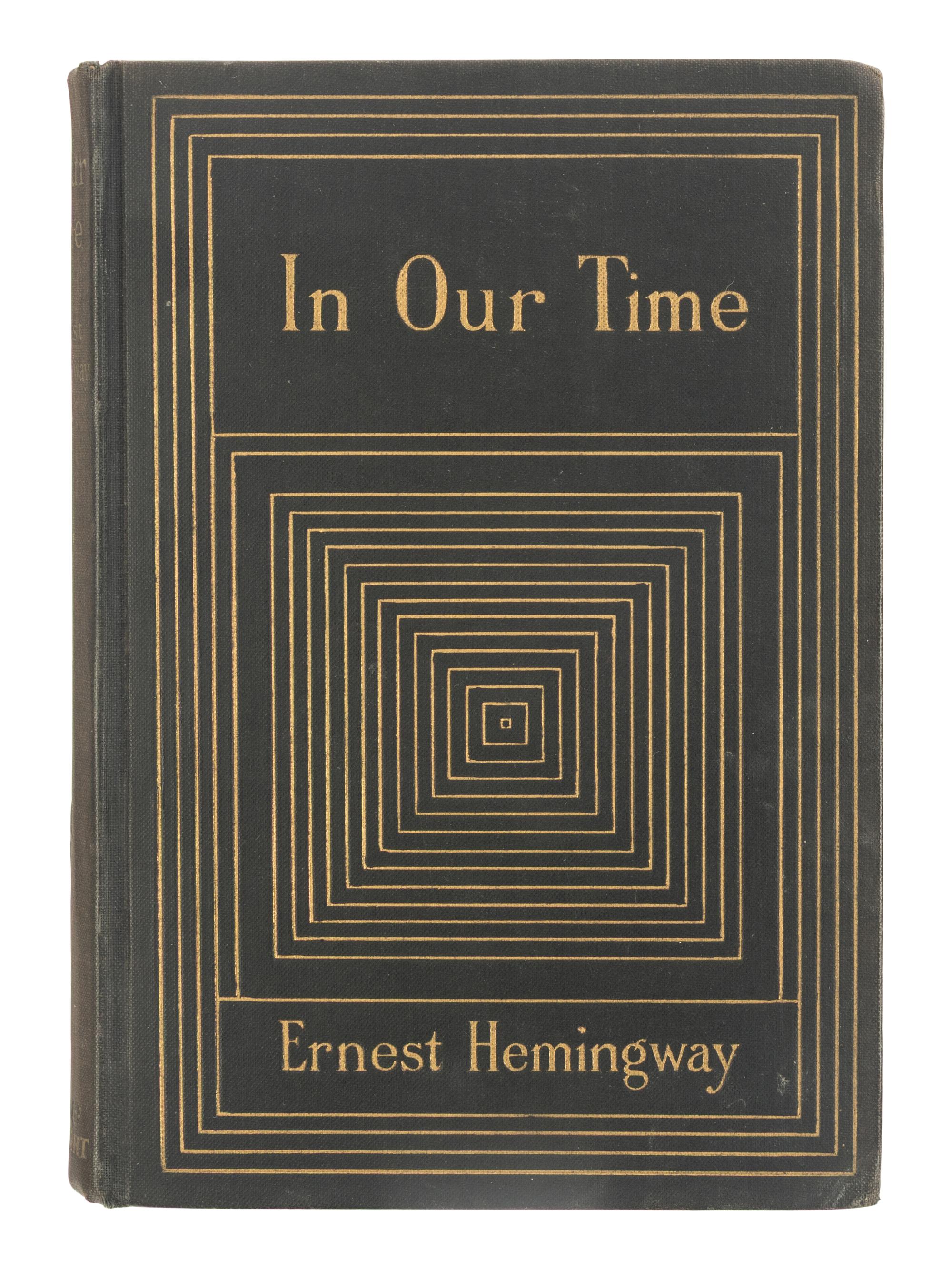 HEMINGWAY, Ernest (1899-1961). In Our Time. New York: Boni and Liveright, 1925.