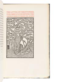 [GRABHORN PRESS – BOOK CLUB OF CALIFORNIA]. COLUMBUS, Christopher (1451-1506). The Letter of Christopher Columbus, 1493 . San Francisco: Printed for the Book Club of California by the Grabhorn Press, 1924.