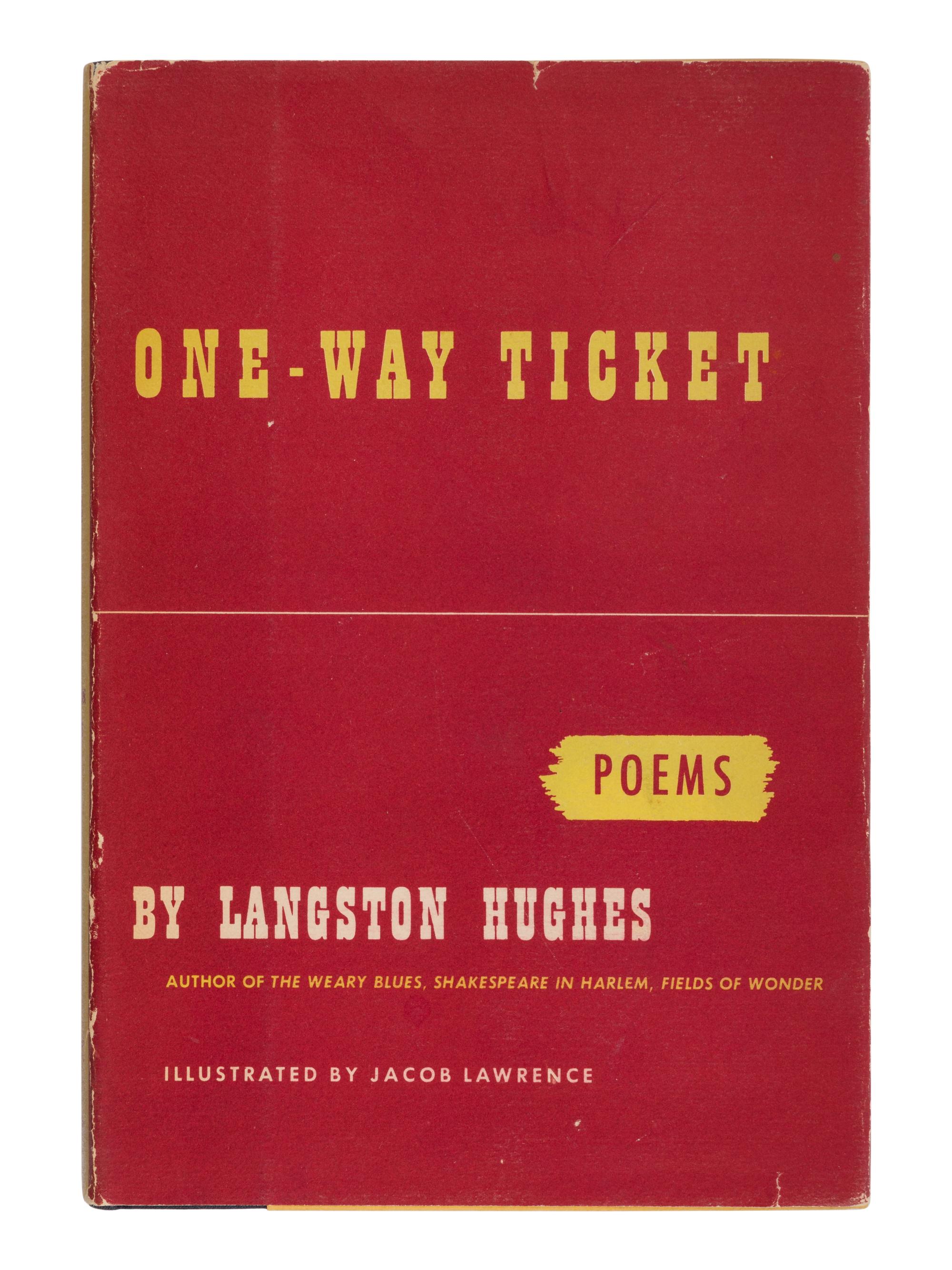 HUGHES, Langston (1901-1967). One-Way Ticket . New York: Alfred A. Knopf, 1949.