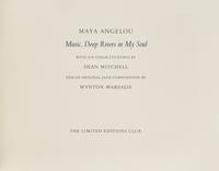 [LIMITED EDITIONS CLUB]. ANGELOU, Maya (1928-2014). Music, Deep Rivers in My Soul. [New York:] The Limited Editions Club, [2003].