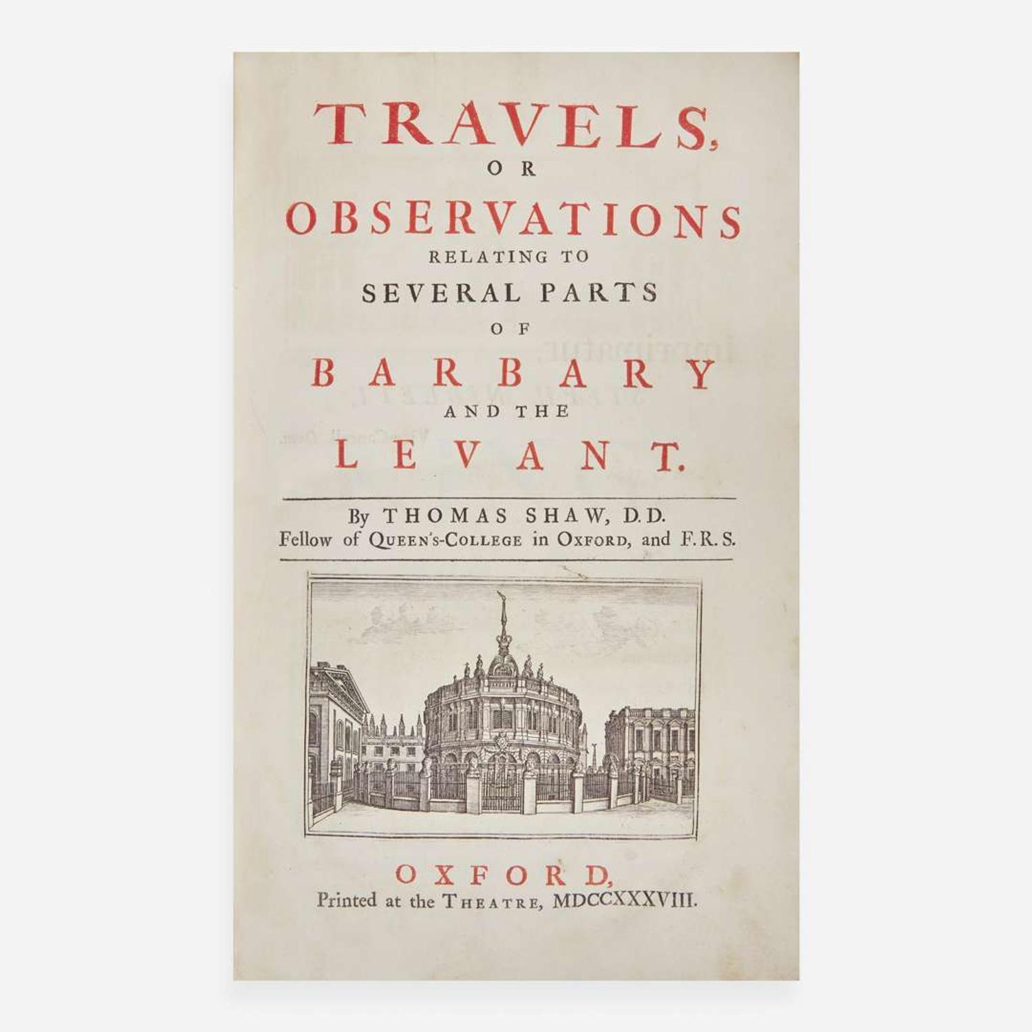 [Travel & Exploration] Shaw, Thomas Travels or Observations Relating to Several Parts of Barbary and the Levant