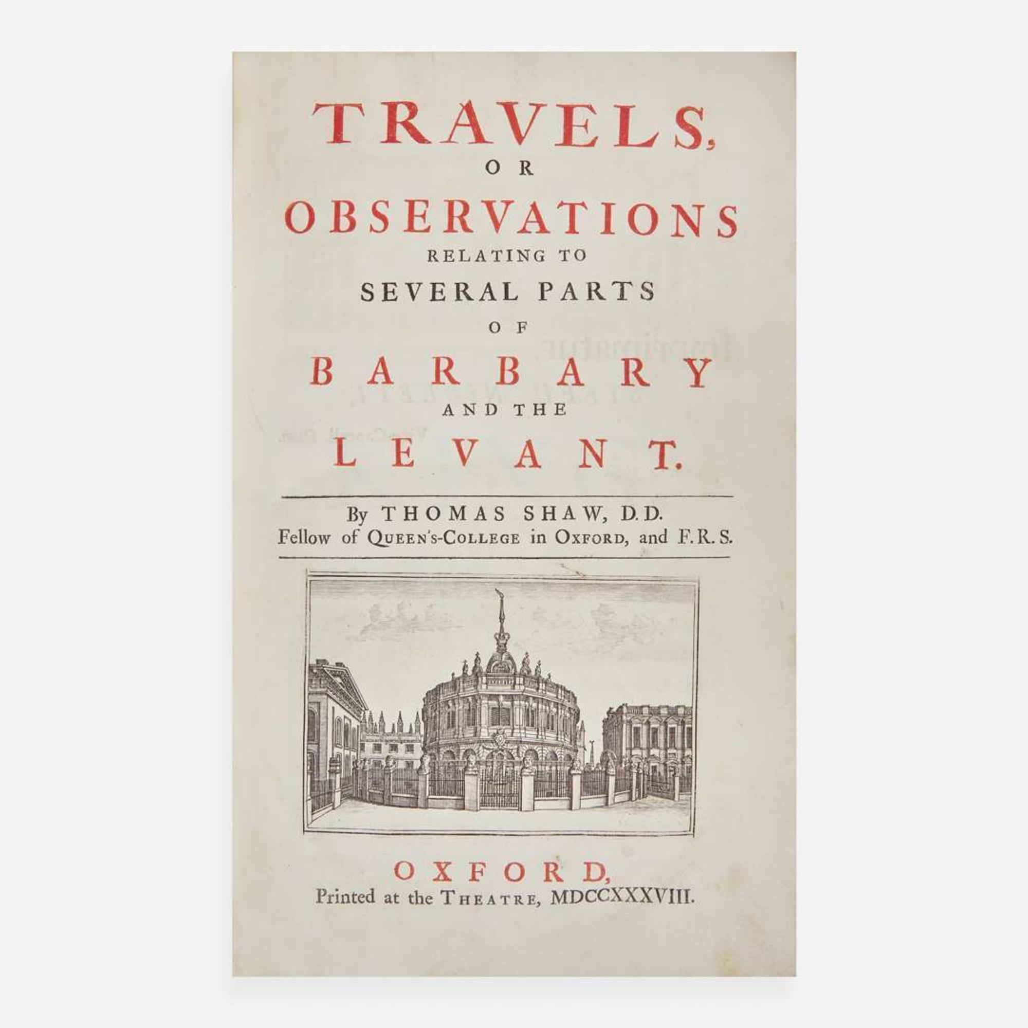 [Travel & Exploration] Shaw, Thomas Travels or Observations Relating to Several Parts of Barbary and the Levant