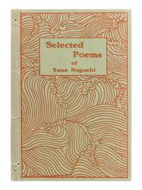 [JAPANESE BOOKS]. NOGUCHI, Yone (1875-1943). A group of 3 works, comprising: