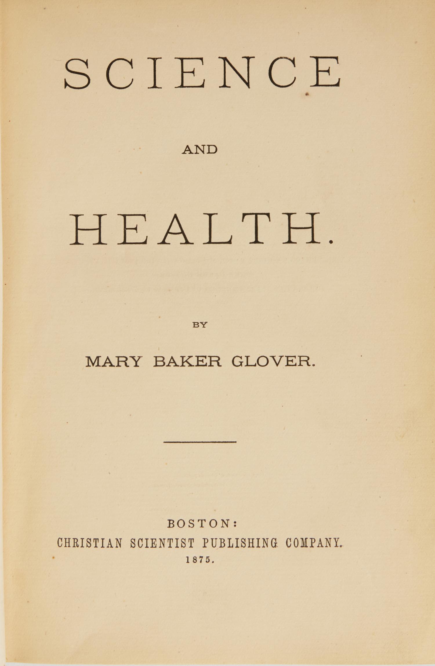 [Religion] Glover, Mary Baker. Science and Health