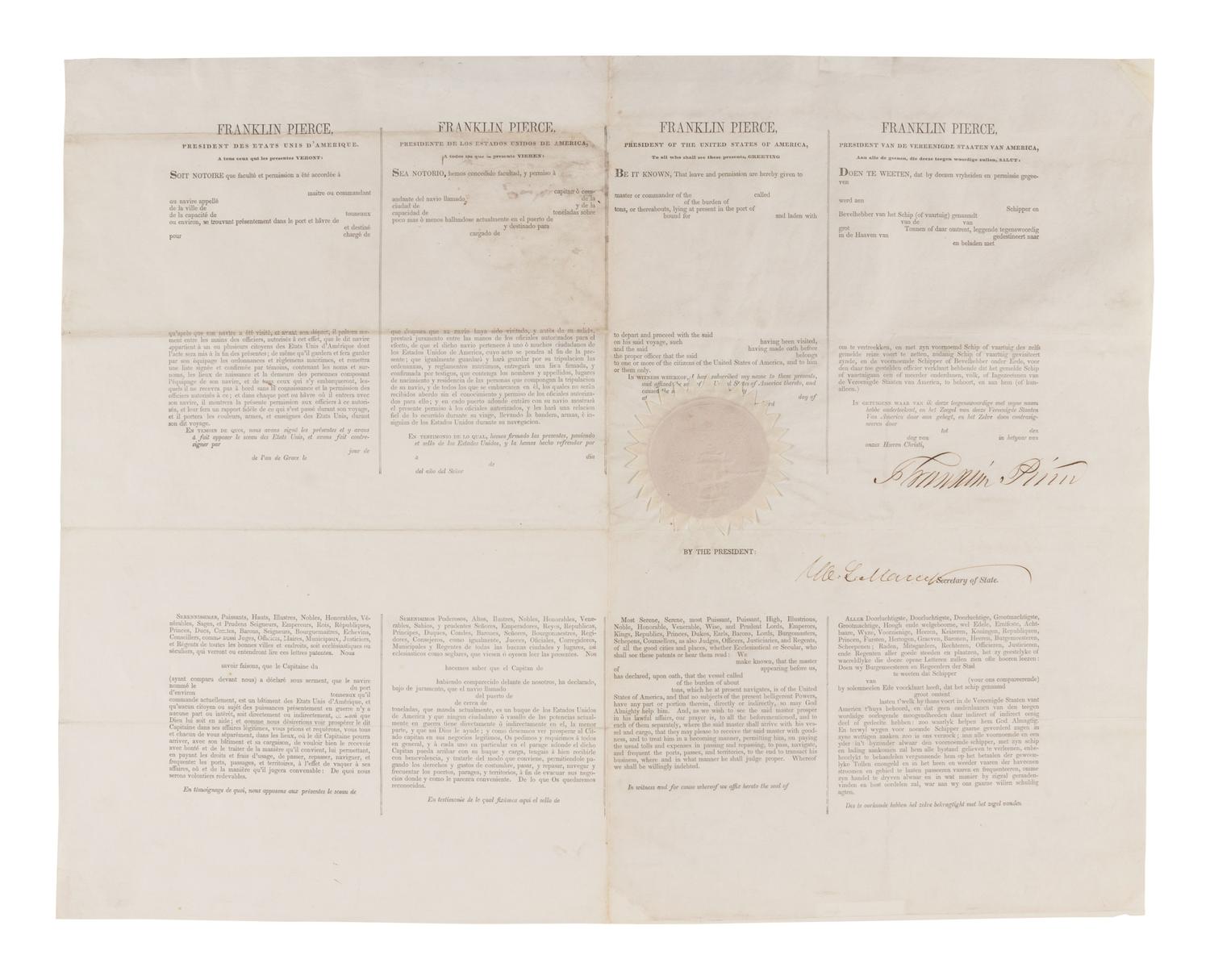 PIERCE, Franklin (1804-1869). Four-language ship's paper signed ("Franklin Pierce"). N.p., n.d. 1 page, 560 x 442 mm, with intact seal, matted with contemporary engraving of Pierce by Alonzo Chappel, old creases, minor soiling, neatly joined at crease to verso.