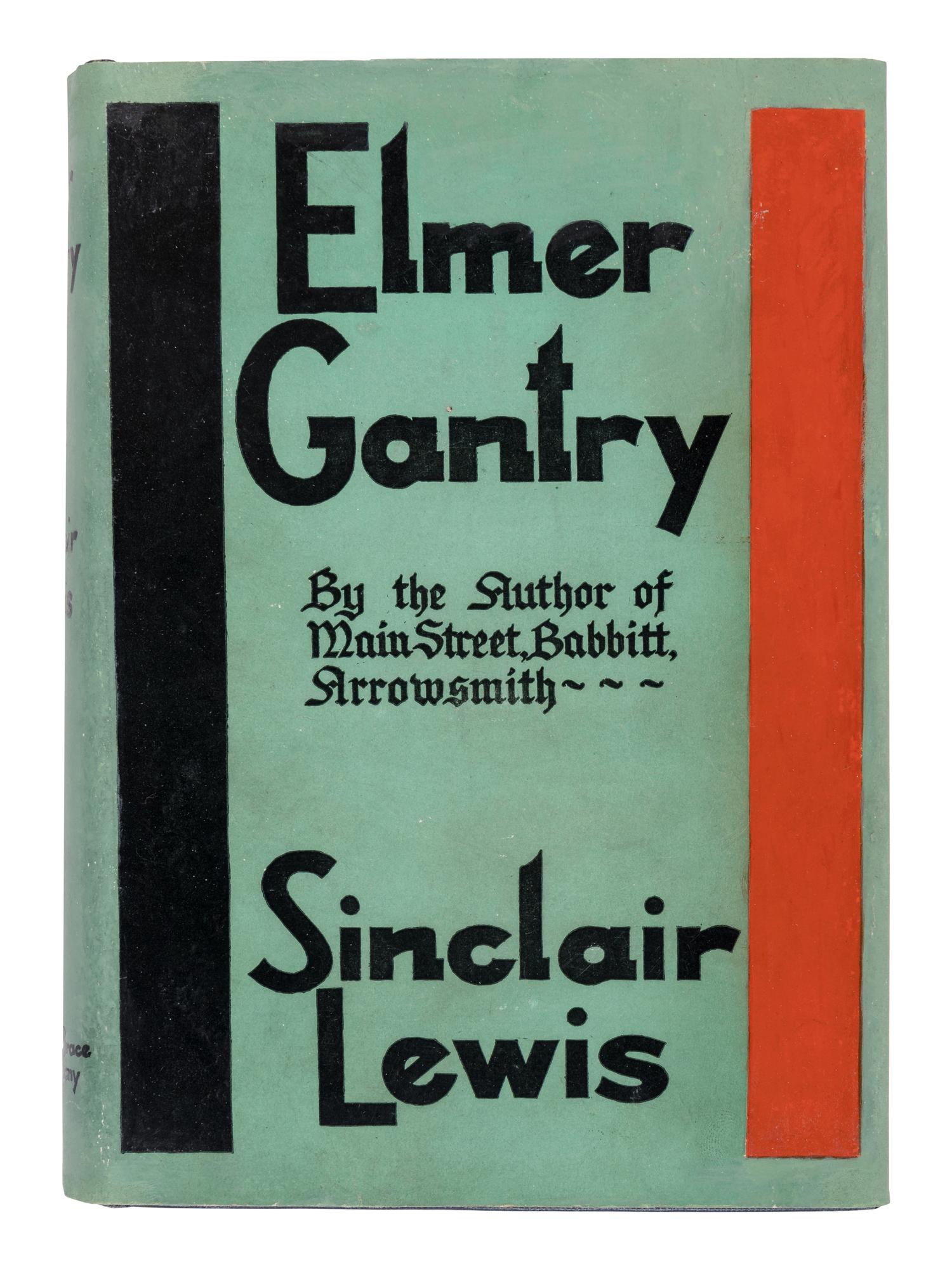 LEWIS, Sinclair (1885-1951). Elmer Gantry . New York: Harcourt, Brace and Company, 1927.