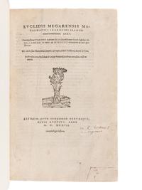 EUCLID (fl. ca 300 B.C.). Euclidis Megarensis Mathematici Clarissimi Elementorum Geometricorum Libri XV … Basel: Johann Herwagen, 1537.