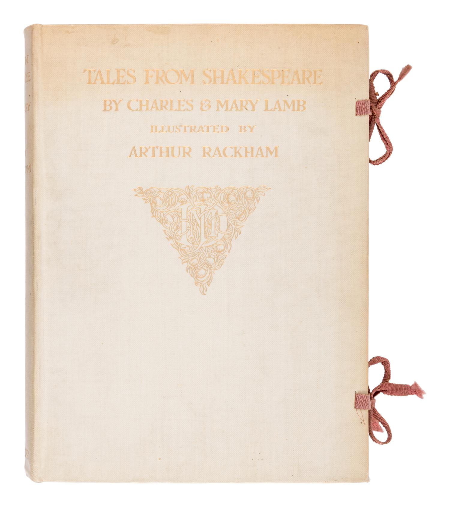 [RACKHAM, Arthur (1867-1939), illustrator]. LAMB, Charles (1775-1834) & Mary LAMB (1764-1847). Tales from Shakespeare. London and New York: J.M. Dent & Co., and E.P. Dutton & Co., 1909.