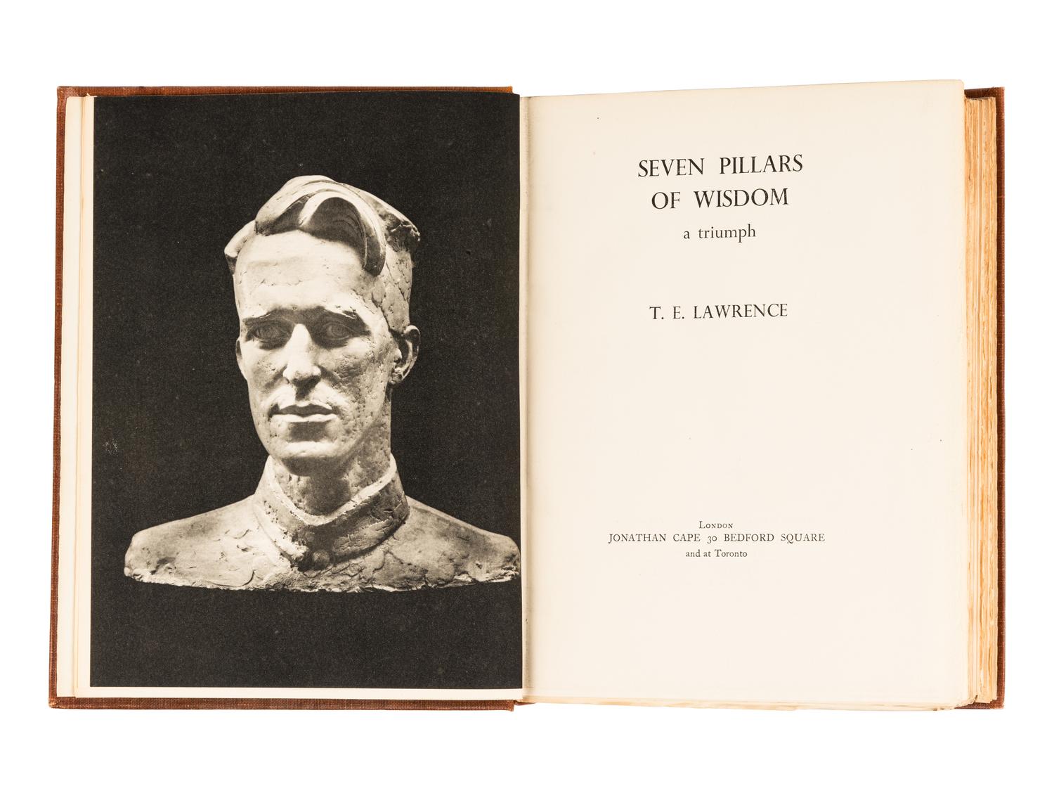 LAWRENCE, Thomas Edward (1888-1935). Seven Pillars of Wisdom. London & Toronto: Jonathan Cape, 1935.