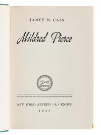 CAIN, James M. (1892-1977). Mildred Pierce . New York: Alfred A. Knopf, 1941.