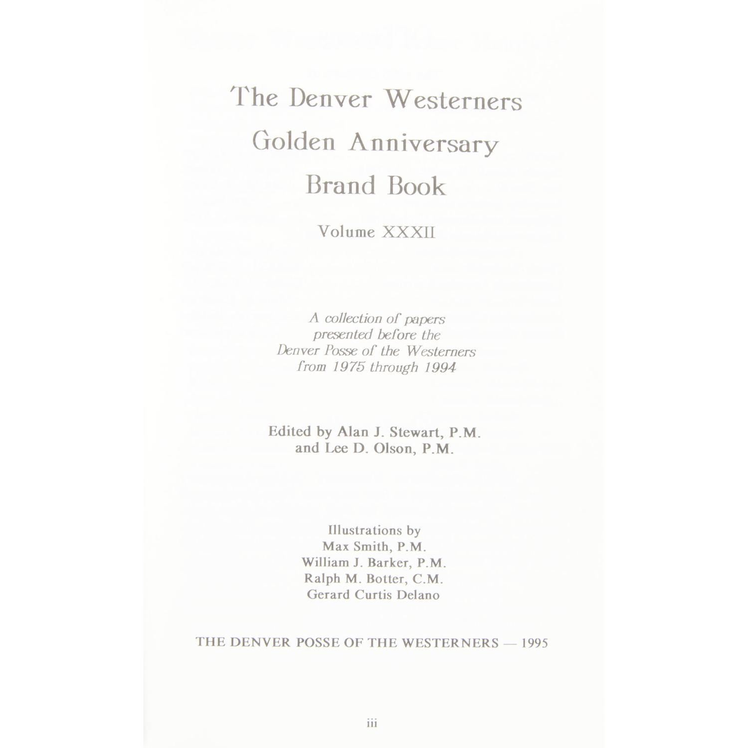 [WESTERN AMERICANA]. The Westerners Denver Posse Brand Book. Denver, CO: The Westerners, 1945-1974.