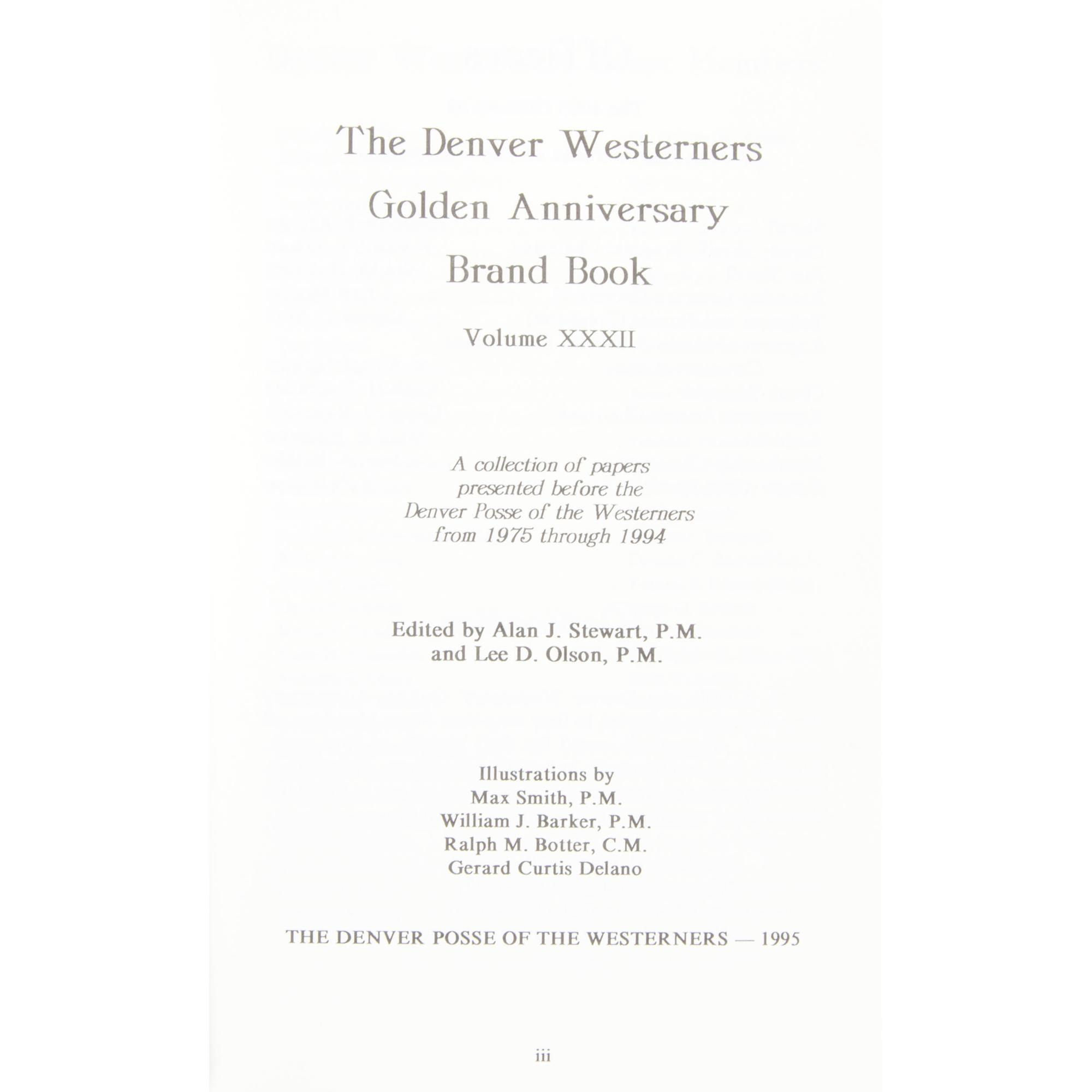 [WESTERN AMERICANA]. The Westerners Denver Posse Brand Book. Denver, CO: The Westerners, 1945-1974.