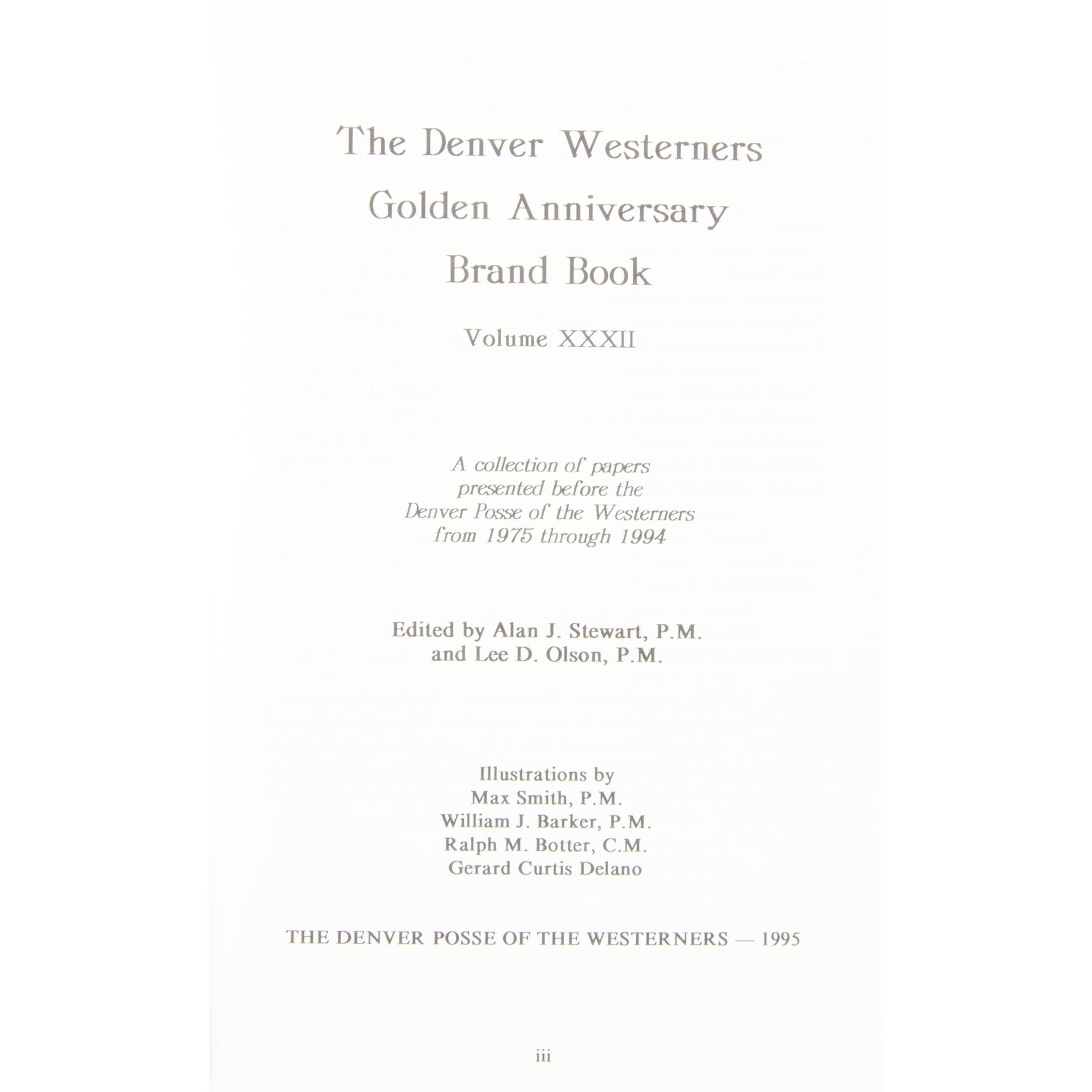 [WESTERN AMERICANA]. The Westerners Denver Posse Brand Book. Denver, CO: The Westerners, 1945-1974.