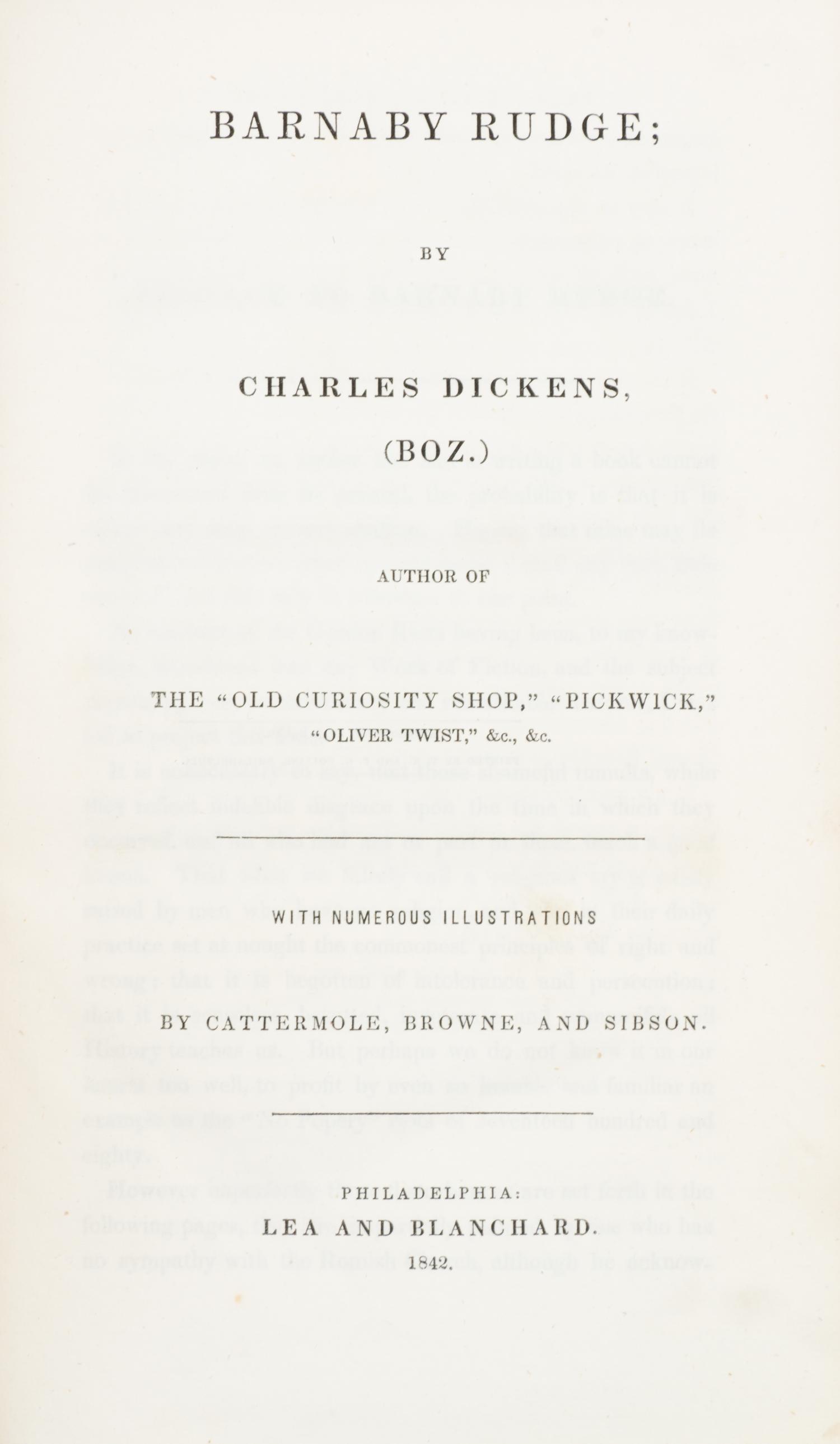 DICKENS, CHARLES. Barnaby Rudge. Philadelphia, 1842. First American book edition.