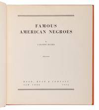 HUGHES, Langston (1901-1967). Famous American Negroes. New York: Dodd, Mead & Company, 1954.