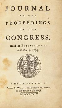 [American Revolution] Journal of the Proceedings of the Congress, Held at Philadelphia, September 5, 1774