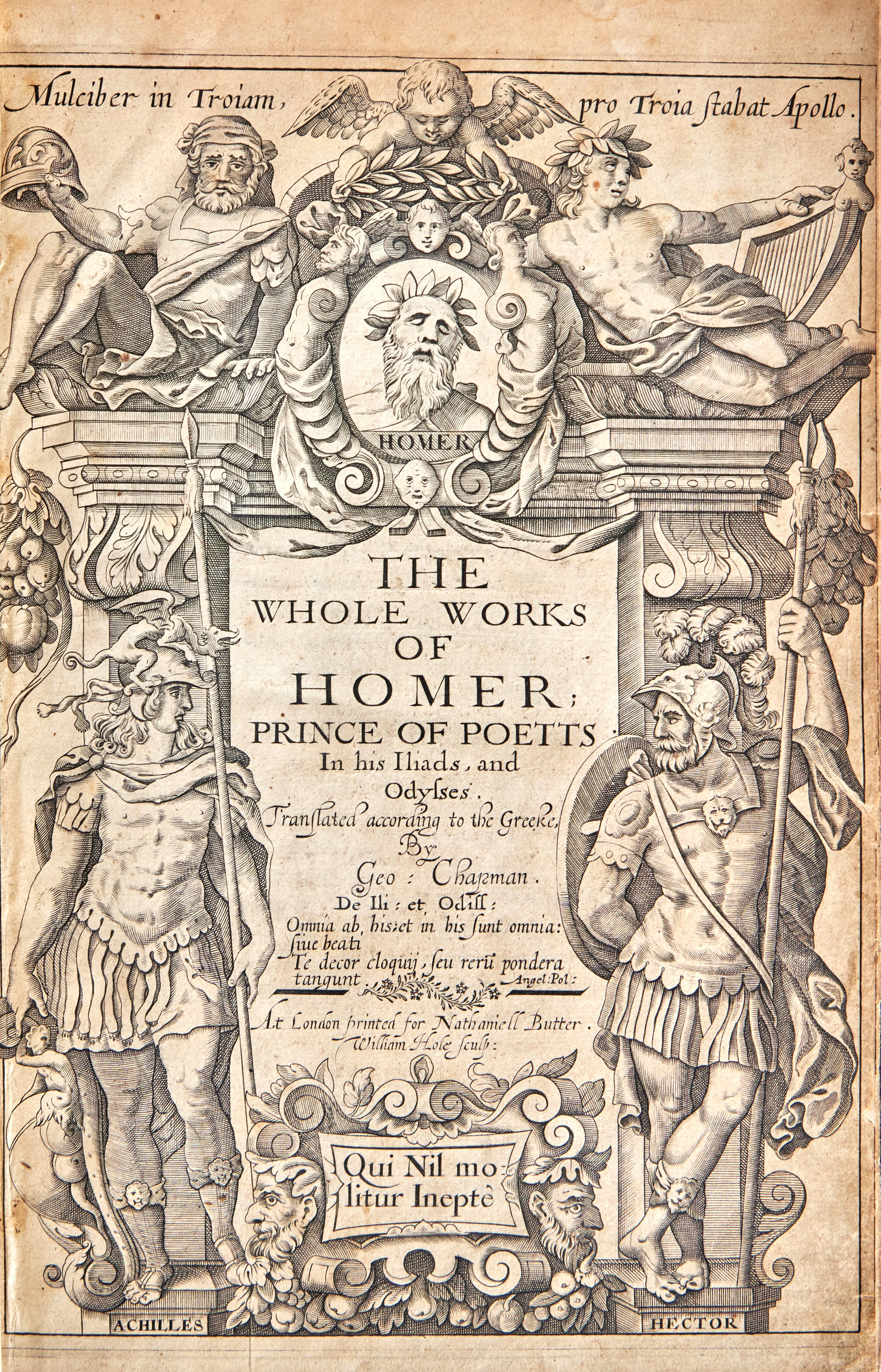 [Literature] [Homer] Chapman, Geo(rge). The Whole Works of Homer ; Prince of Poetts In his Iliads, and Odysses...