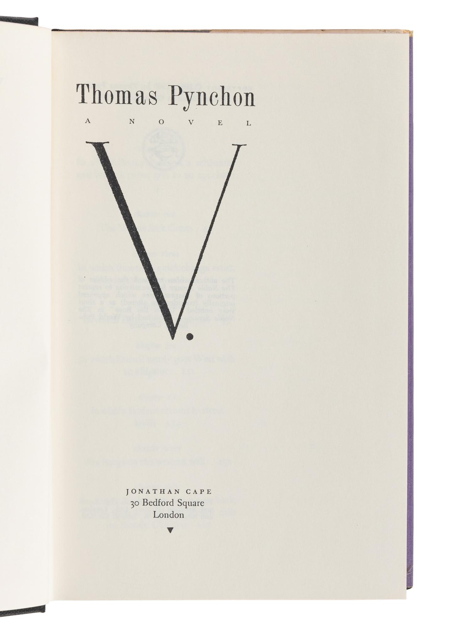 PYNCHON, Thomas (b. 1937). V. London: Jonathan Cape, 1963.