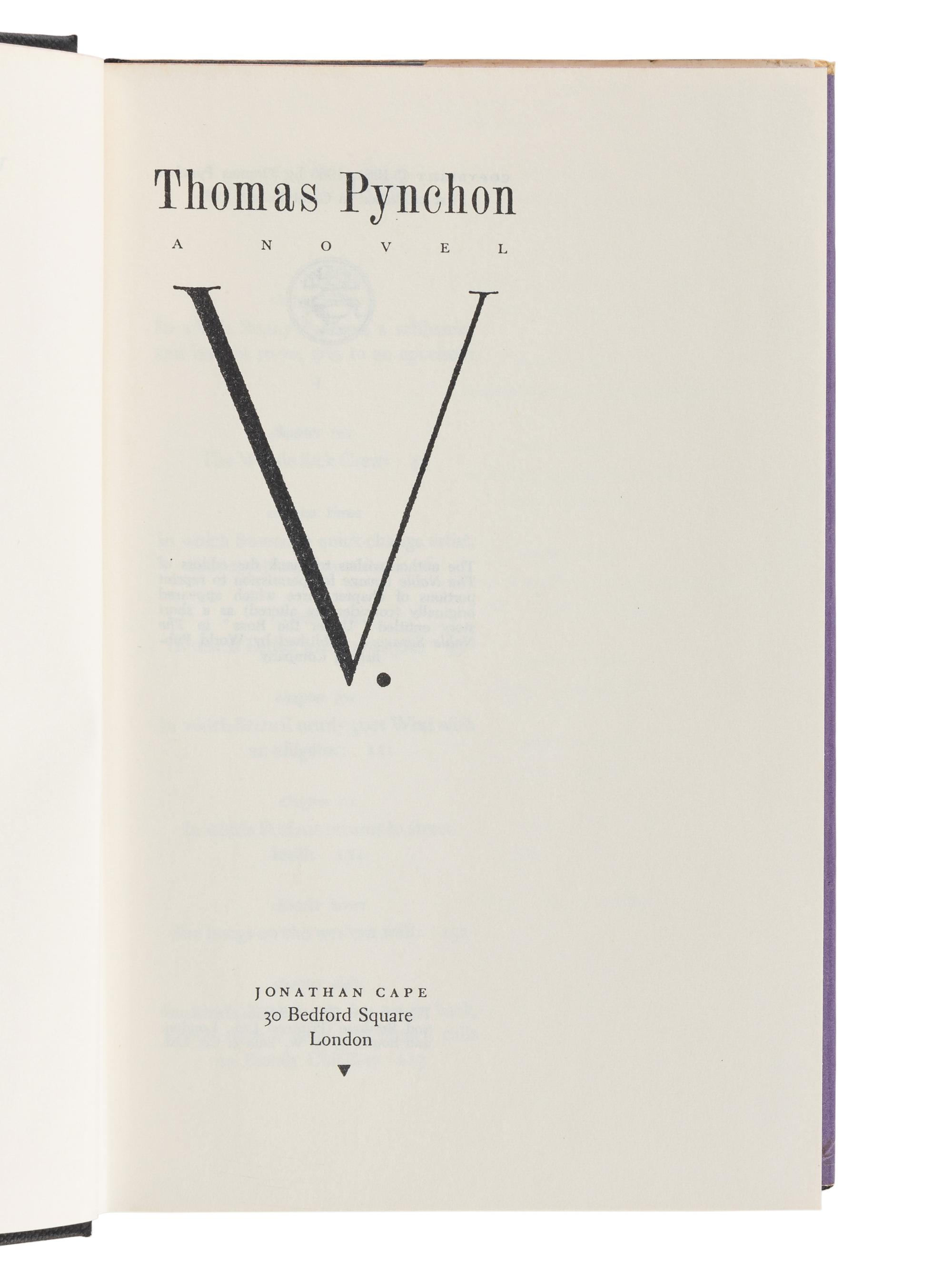 PYNCHON, Thomas (b. 1937). V. London: Jonathan Cape, 1963.