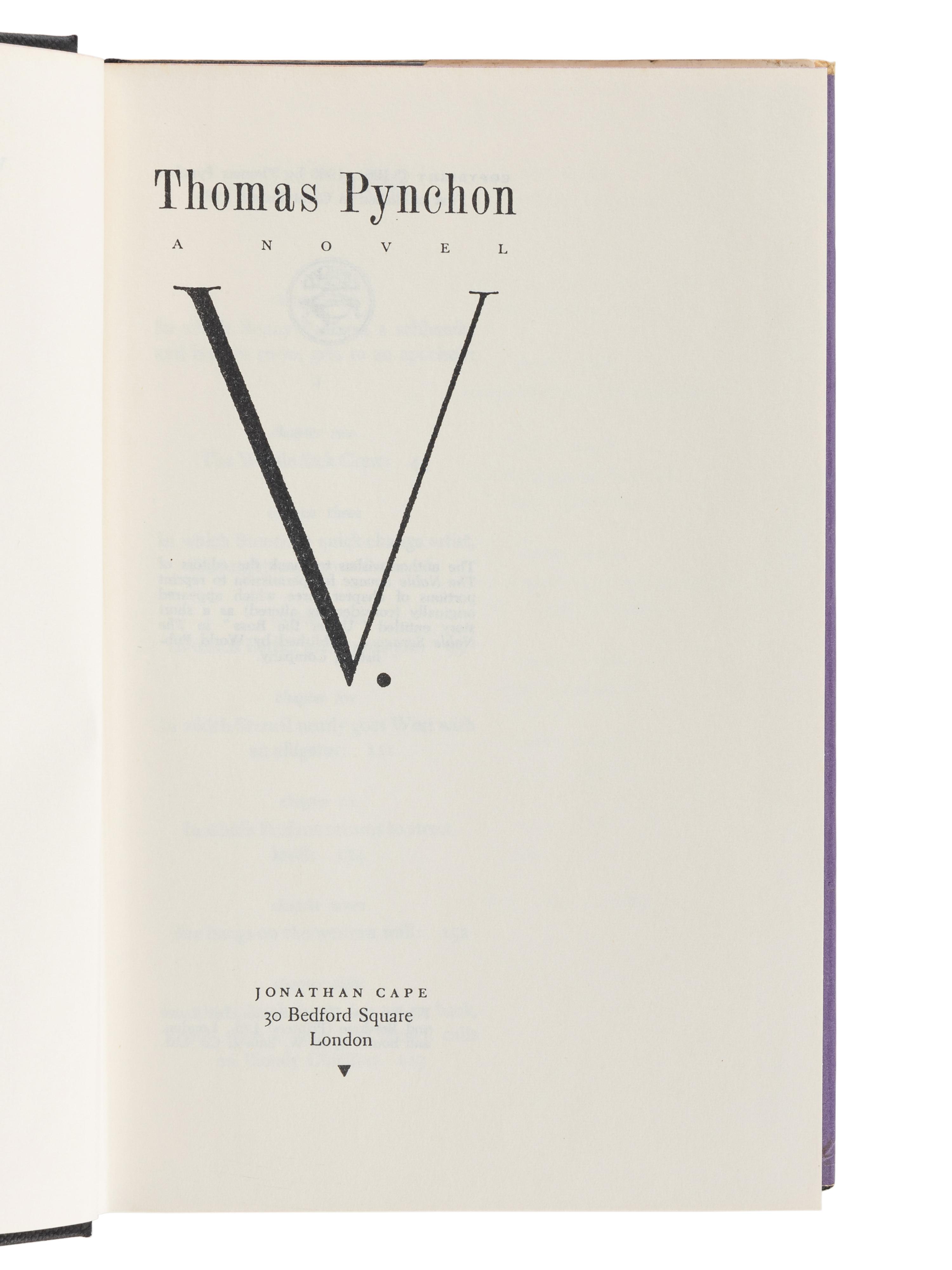 PYNCHON, Thomas (b. 1937). V. London: Jonathan Cape, 1963.