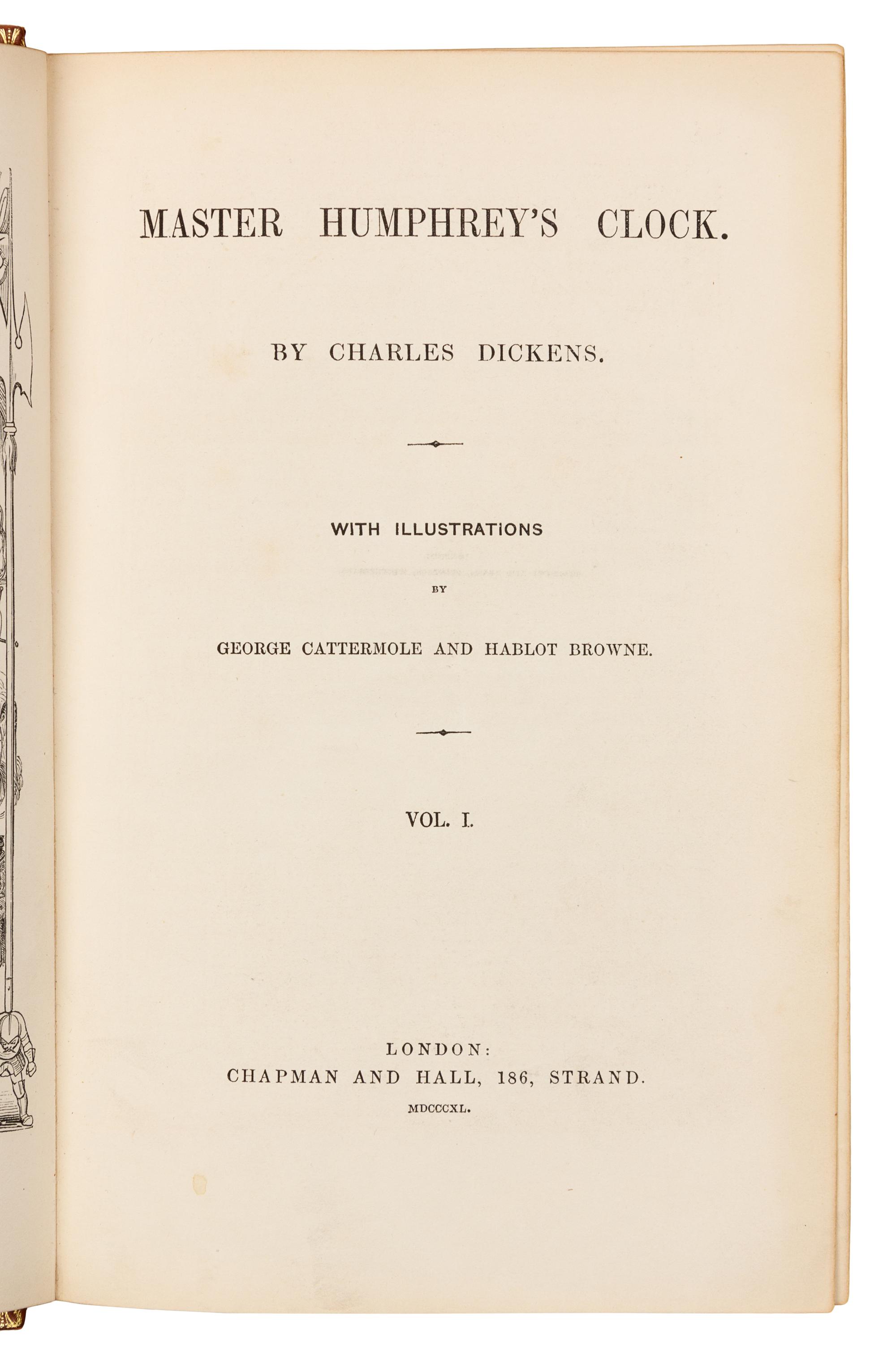 DICKENS, Charles (1812-1870). Master Humphrey's Clock. London: Chapman and Hall, 1840-1841.
