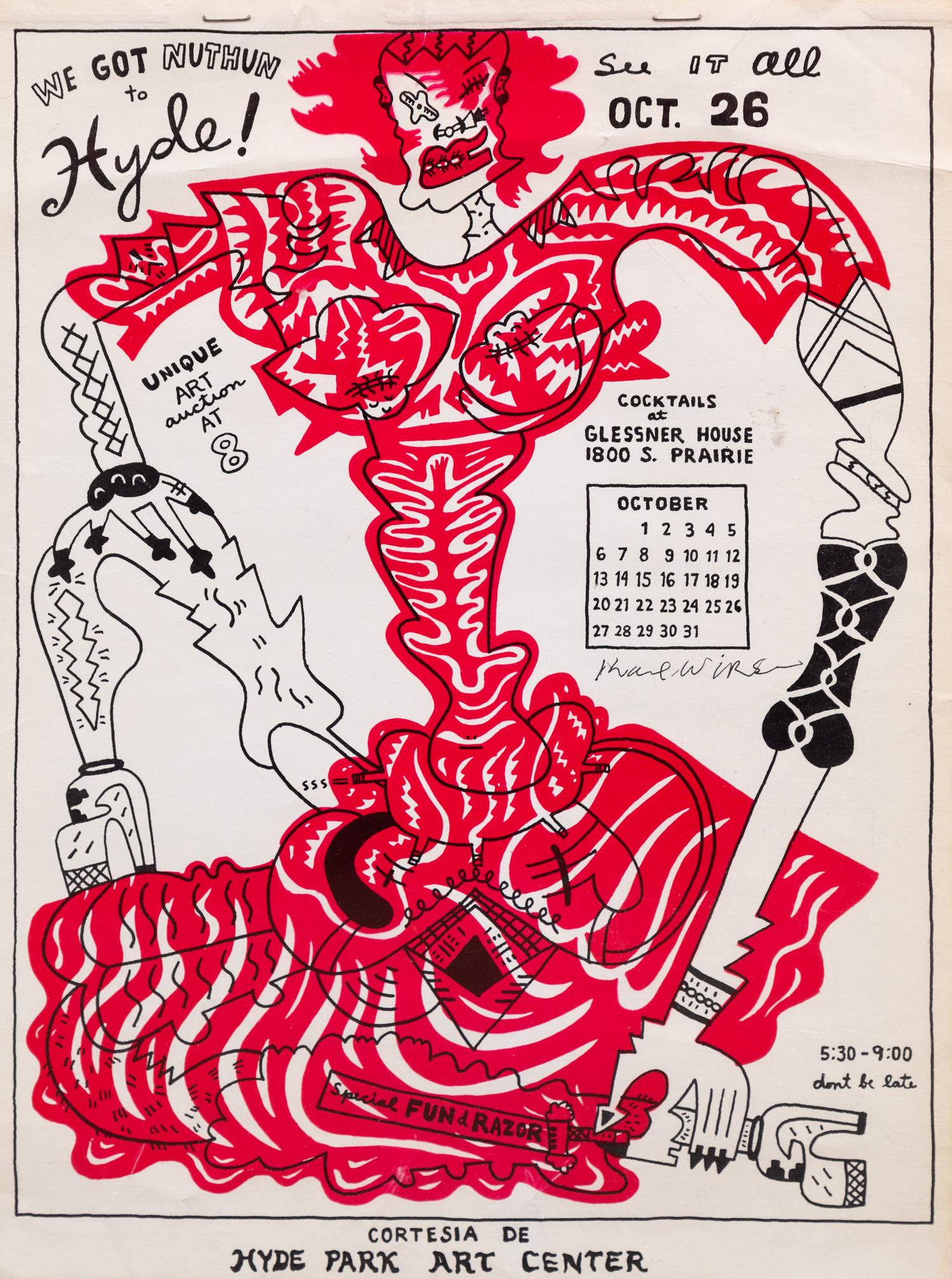 Karl Wirsum, (American, b. 1939), We Got Nuthun to Hyde! Unique Art Auction at 8/Special Fund Razor, 1974, together with The Portable H