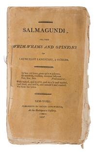 [Irving, Washington (1783-1859), et al.] Salmagundi or, the Whim-Whams and Opinions of Launcelot Langstaff, & Others. New York: David Longworth, 24 January 1807-25 January 1808.