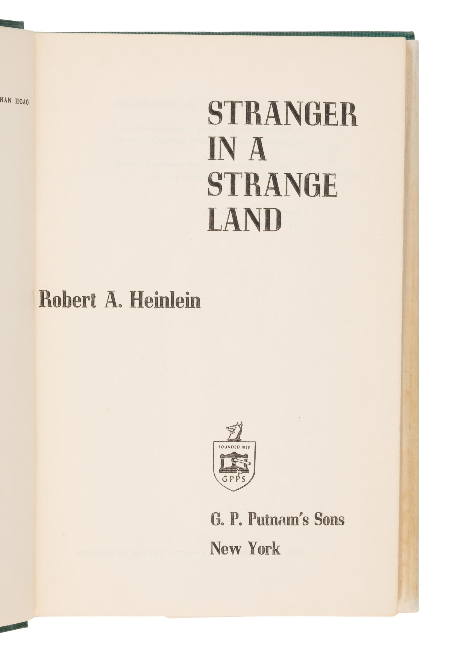 Heinlein, Robert A. (1907-1988). Stranger in a Strange Land . New York: G.P. Putnam’s Sons, 1961.