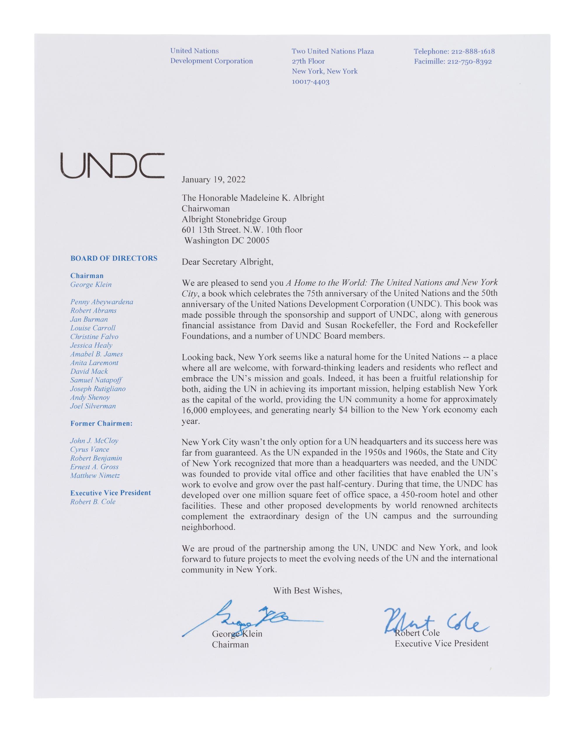 UNITED NATIONS A Home to the World: The United Nations and New York City . [2022]. FIRST EDITION. WITH A TYPED LETTER FROM THE UNITED NATIONS DEVELOPMENT CORPORATION.